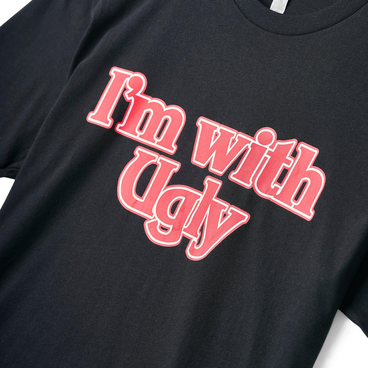 I'm with Ugly Graphic Tee